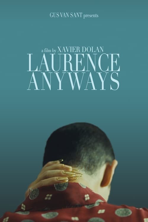 Laurence Anyways (2012) فيلم كامل على الانترنت