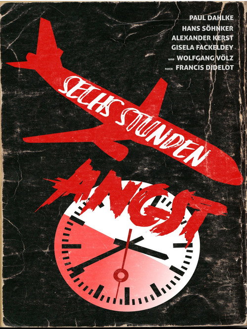 Sechs Stunden Angst poster 2