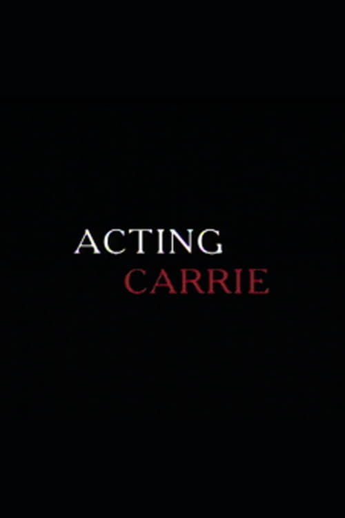 Acting+%27Carrie%27