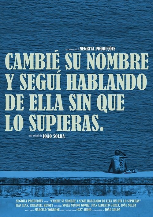Cambié Su Nombre Y Seguí Hablando de Ella Sin Que Lo Supieras Poster