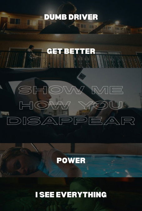 Show Me How You Disappear