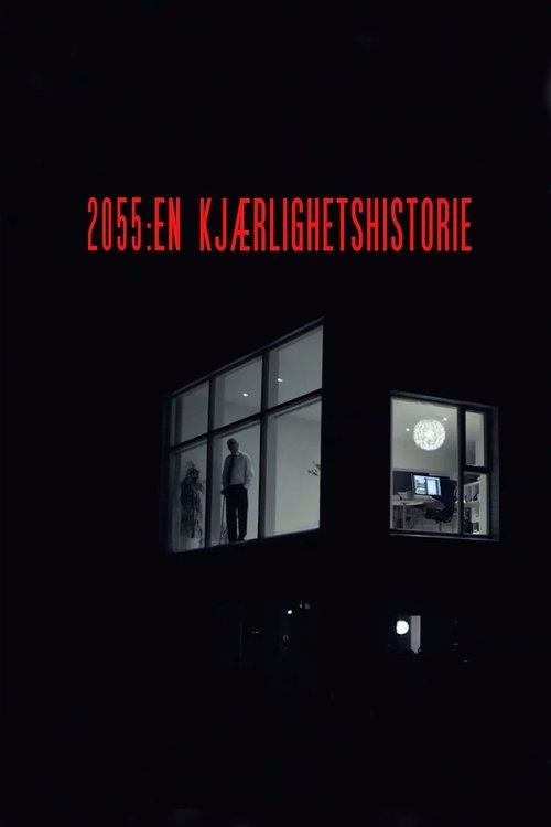 2055: A Love Story Poster