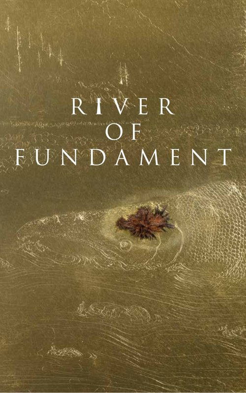 River of Fundament (2014) Film Complet en Francais