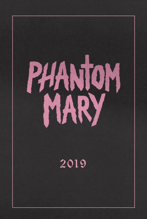 Phantom Mary poster 2