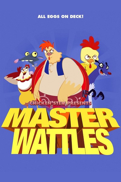Master Wattles Poster
