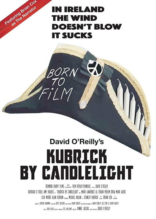 Kubrick by Candlelight (2018) Watch Full HD Movie Streaming Online in
HD-720p Video Quality