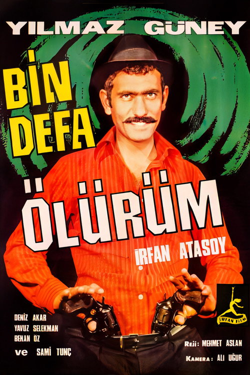 Bin Defa Ölürüm poster 2