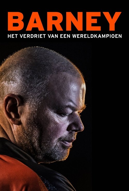 Barney: Het Verdriet van een Wereldkampioen Poster