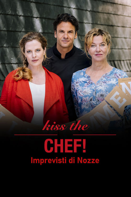 Kiss+the+Chef+-+Imprevisti+di+nozze