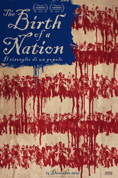 Guardare The Birth of a Nation - Il risveglio di un popolo (2016) Film Completo ITALIANO The Birth of a Nation - Il risveglio di un popolo (2016) Guarda il film in streaming online