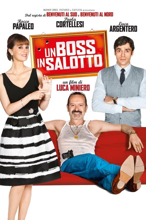 Un boss in salotto Ganzer Film (2014) Stream Deutsch