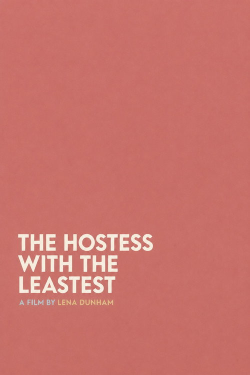 The Hostess With the Leastest's poster
