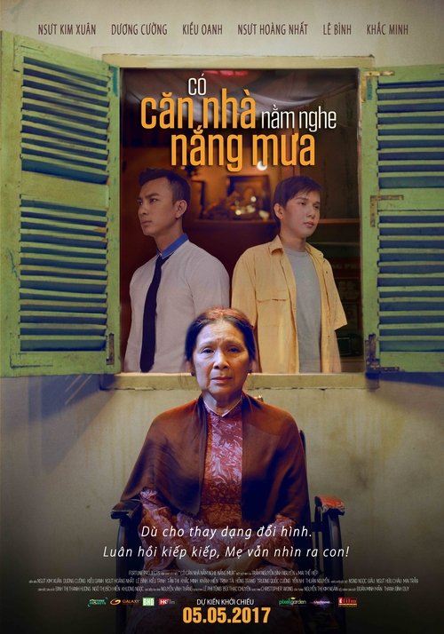 Có Căn Nhà Nằm Nghe Nắng Mưa Poster
