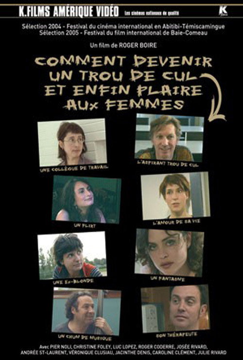 Comment devenir un trou de cul et enfin plaire aux femmes poster 2