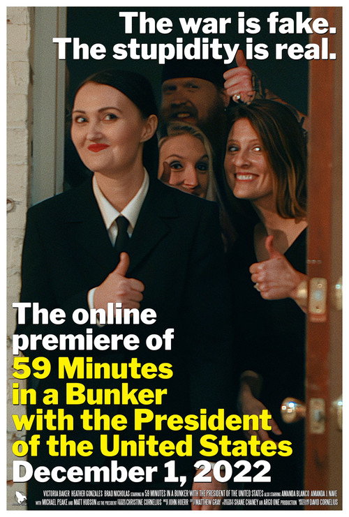 59 Minutes in a Bunker with the President of the United States poster 2