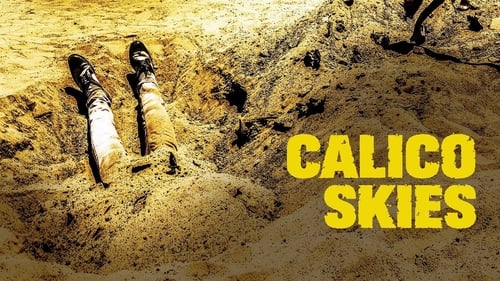 Calico Skies (2017) Watch Full Movie Streaming Online