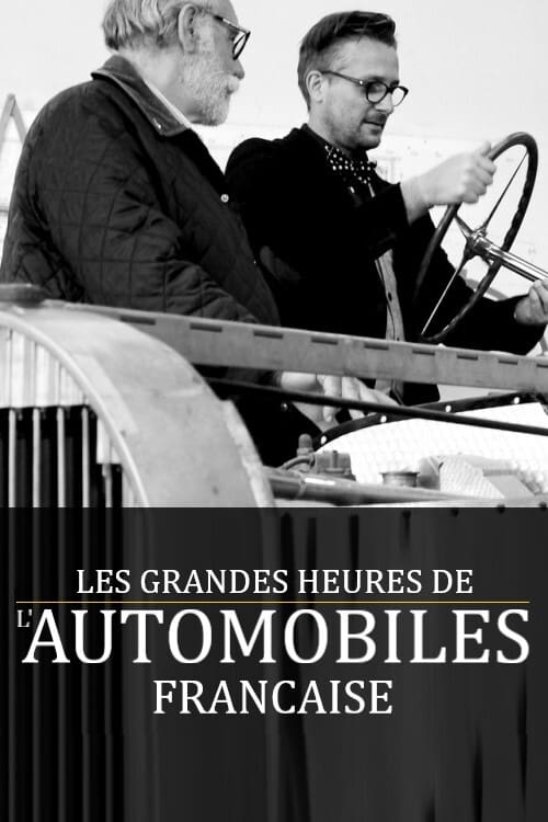 Les+grandes+heures+de+l%27automobile+fran%C3%A7aise