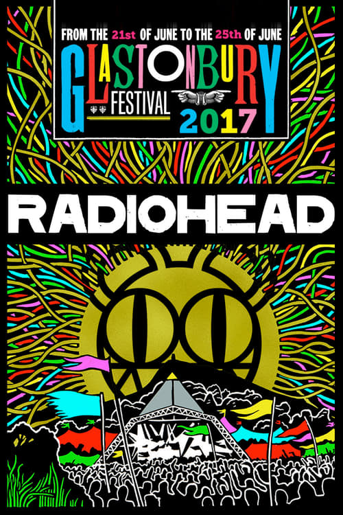 Radiohead at Glastonbury 2017 2017