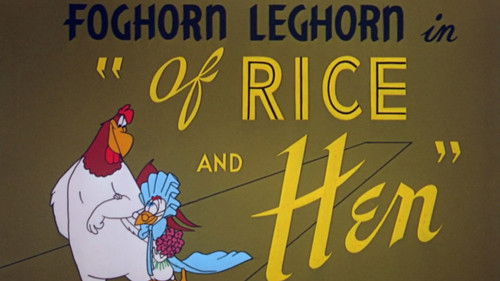 Of Rice and Hen