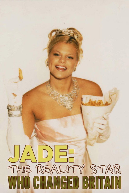 Jade: The Reality Star Who Changed Britain poster 2