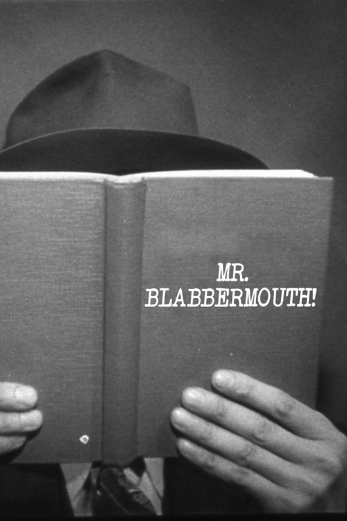 Mr. Blabbermouth! poster 3