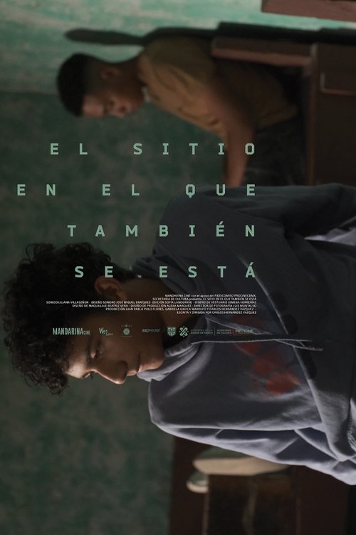 El sitio en el que también se está Poster
