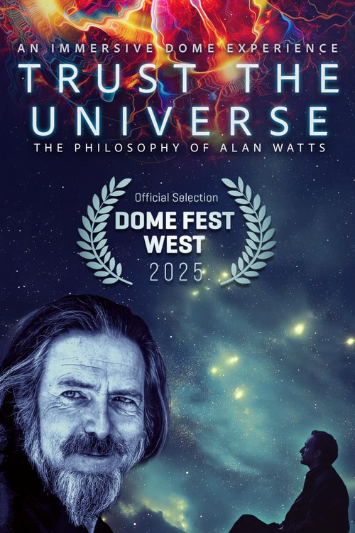TRUST THE UNIVERSE: The Philosophy of Alan Watts电影海报