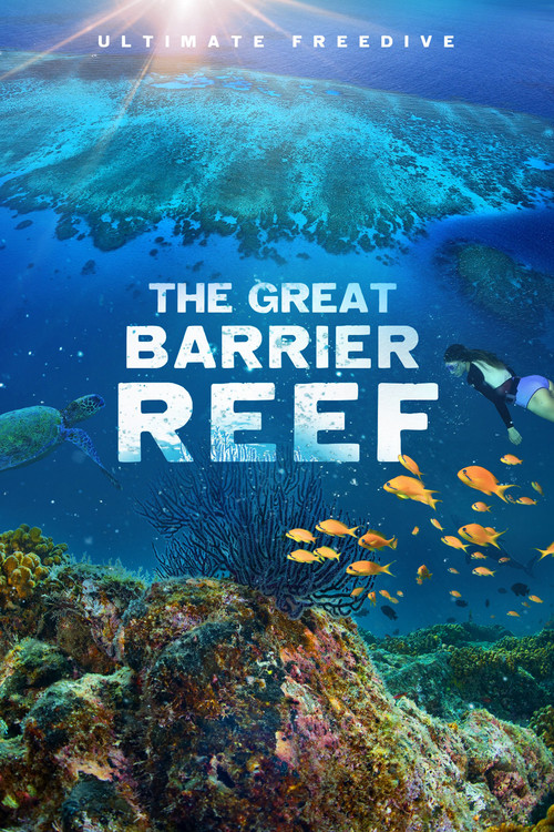Ultimate Freedive: The Great Barrier Reef 4K (2016) Watch Full HD
google drive
