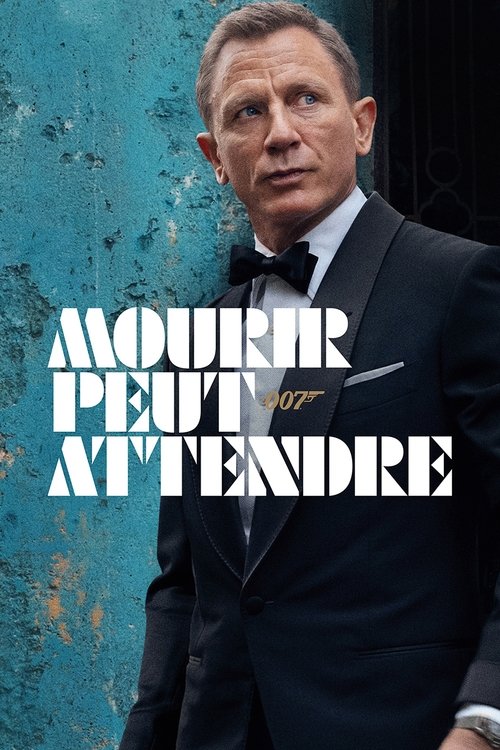 Mourir peut attendre Mourir peut attendre poster