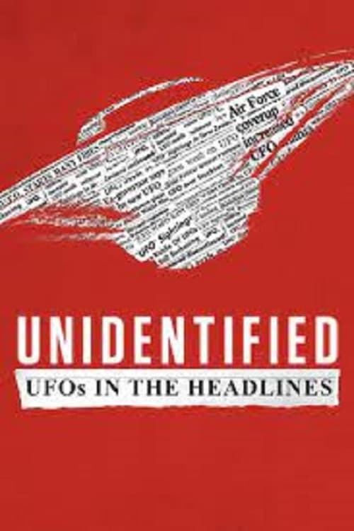 Unidentified%3A+UFOs+in+the+Headlines