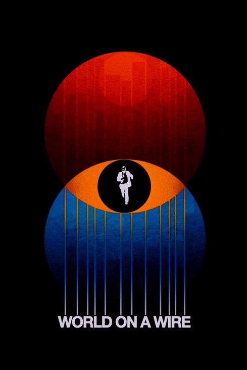 World on a Wire 1973 World on a Wire 1973