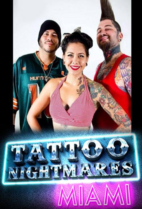 Poster of Tattoo Nightmares: Miami