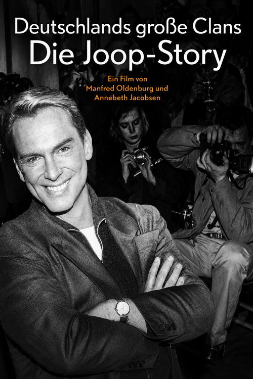 Germanys big Clans - The Joop Story Poster