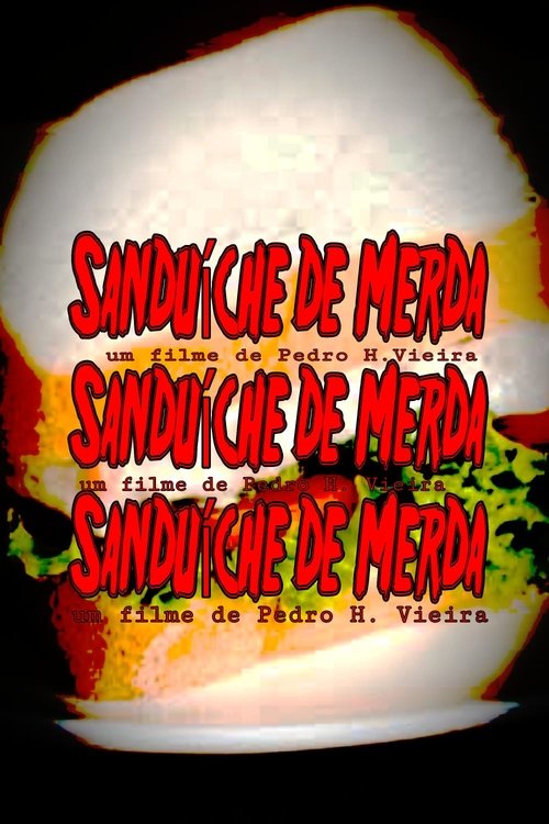 Sanduíche de Merda Poster