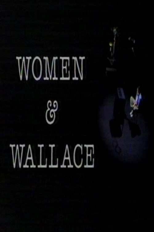 Women and Wallace Poster