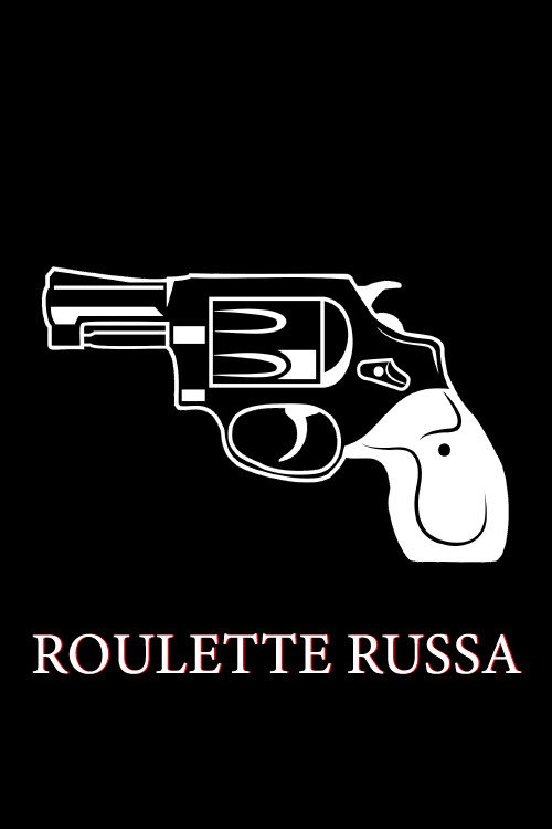 Roulette Russa电影海报