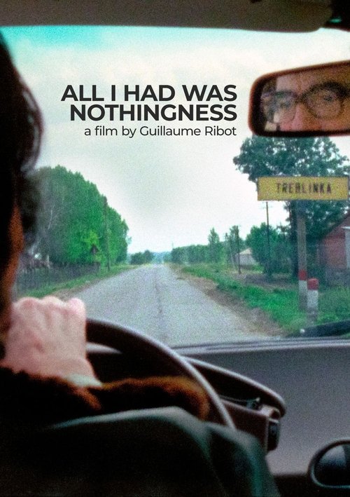 All I Had Was Nothingness Poster