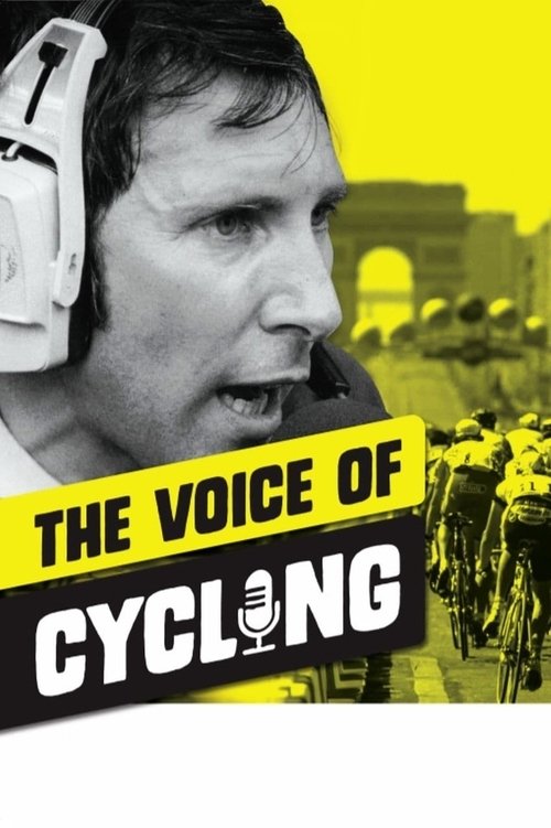 Phil Liggett: The Voice of Cycling 2021
