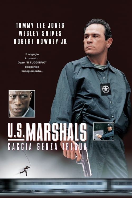 U.S. Marshals - Caccia senza tregua (1998) Guarda lo streaming di film completo online