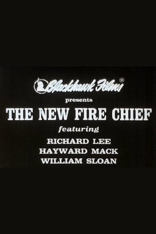 The New Fire Chief Poster