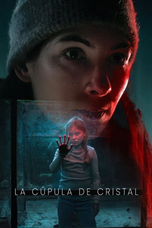 Poster of La cúpula de cristal