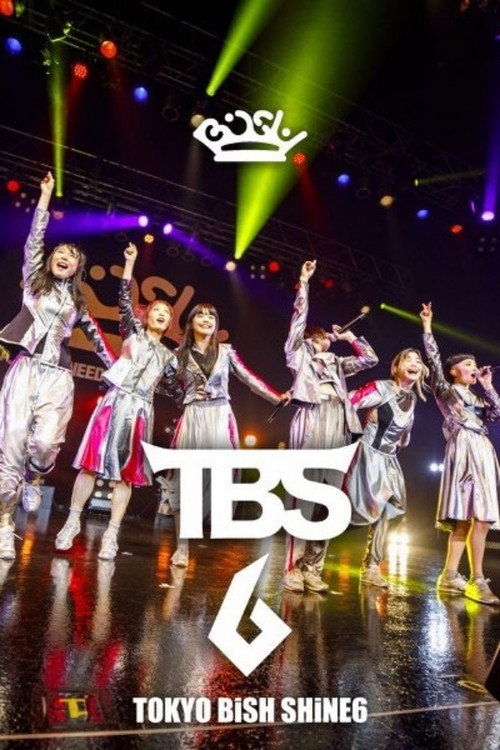TOKYO BiSH SHiNE6 at Zepp Tokyo's poster