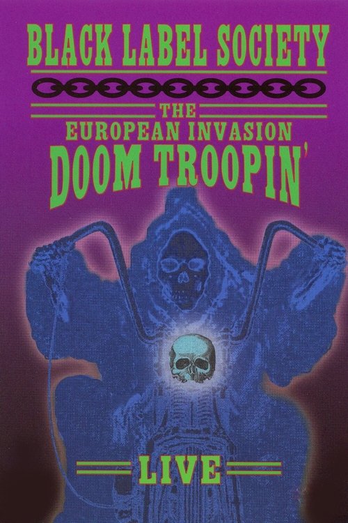 Black Label Society - The European Invasion Doom Troopin' Live Poster