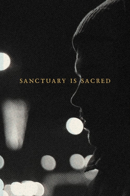 Sanctuary+Is+Sacred