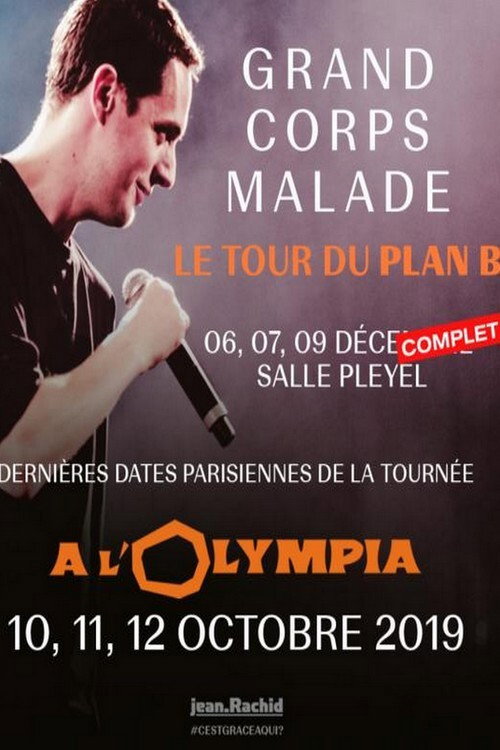 Grand Corps Malade - Le tour du plan B