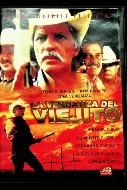 La venganza del viejito poster