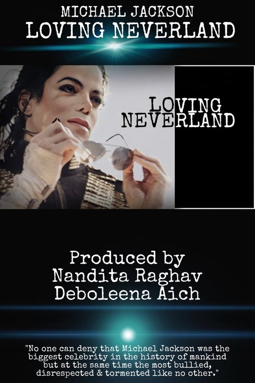 Loving Neverland Poster
