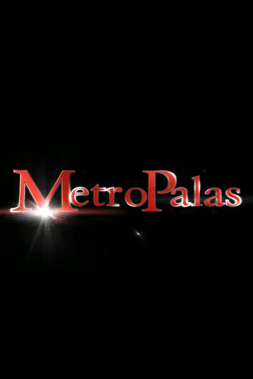Metro Palas poster 2
