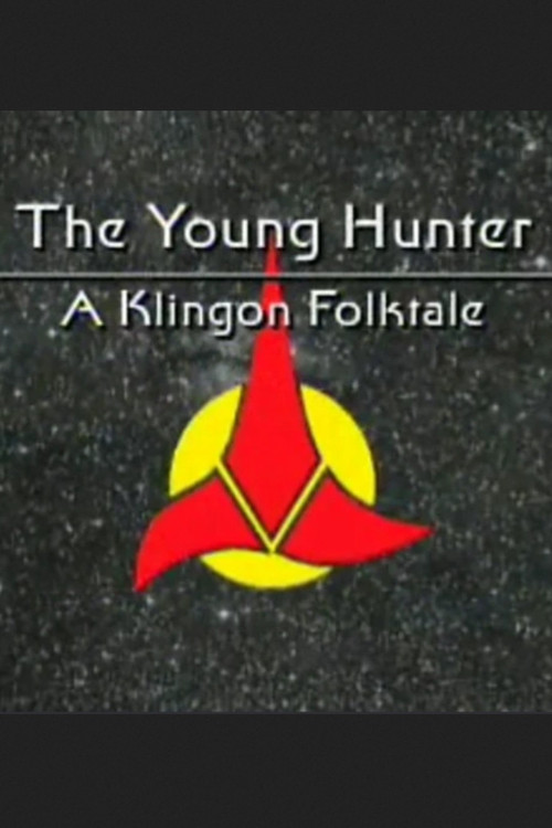 The Young Hunter: A Klingon Folktale Poster