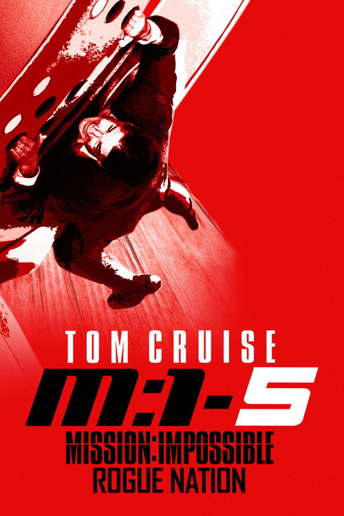 Mission: Impossible - Rogue Nation